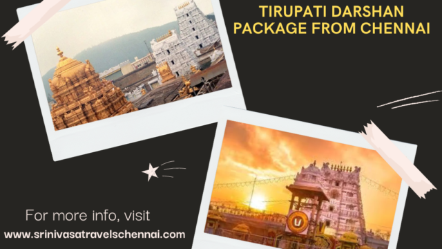 Tirupati Tour Packages From Chennai | Srinivasa Travels Chennai